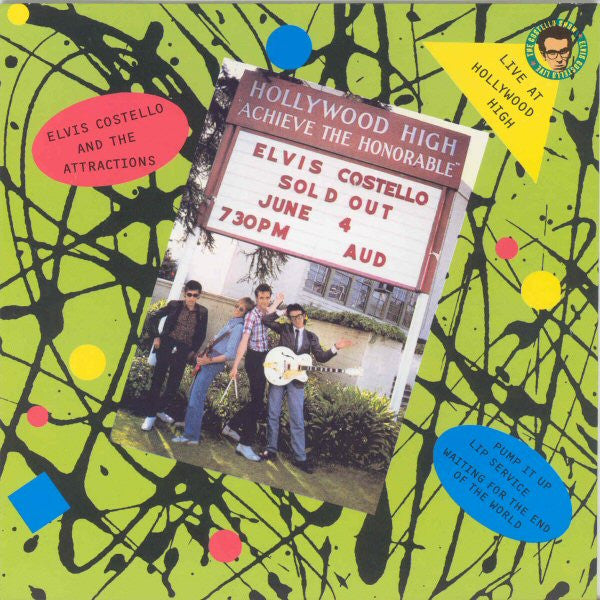 Elvis Costello And The Attractions* : Live At Hollywood High (7", RSD, Ltd, Num)