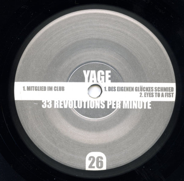 Yage (4) : Some Things Take A Long Time But Step For Step Takes Its Direction It Is On Us To Start To Run Or At Least To Walk Right Now (7",33 ⅓ RPM)