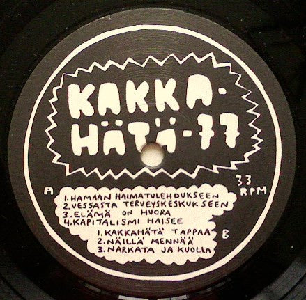 Kakka-Hätä 77 : Kakkahätä Tappaa (7", EP, RP)