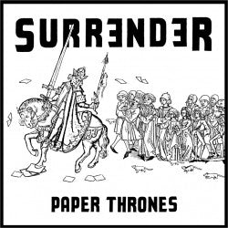 Surrender (4) : Paper Thrones (LP, Album)