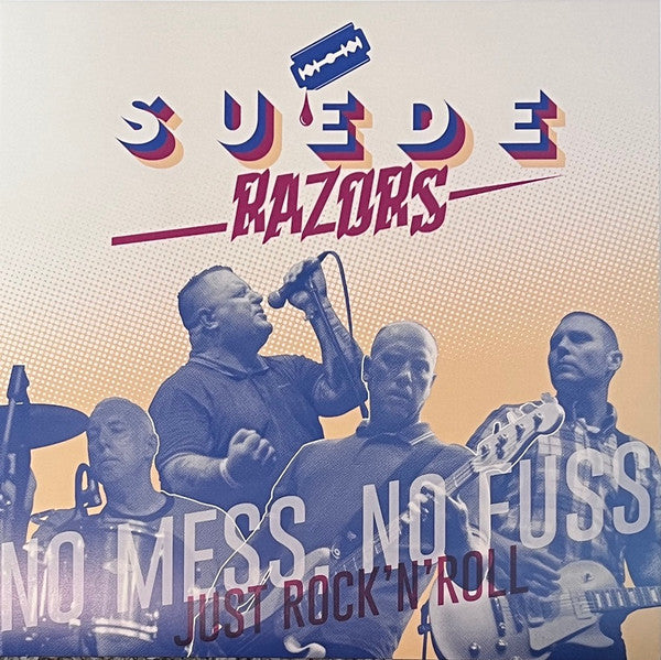Suede Razors : No Mess, No Fuss, Just Rock 'n' Roll (12", MiniAlbum, Ltd, Num, TP)