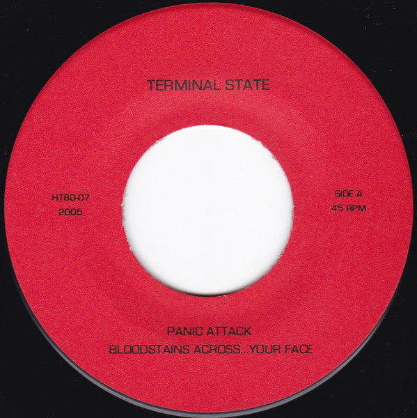 Terminal State (3) : Panic Attack (7",45 RPM)