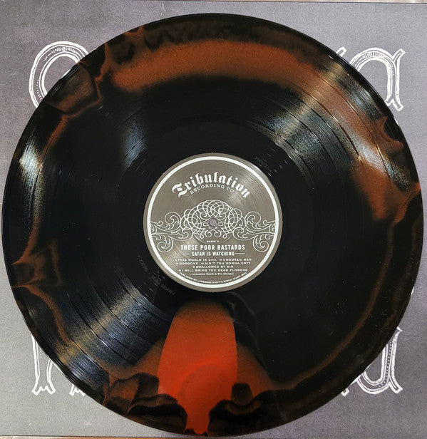 Those Poor Bastards : Satan Is Watching (LP,Limited Edition,Repress,Stereo)