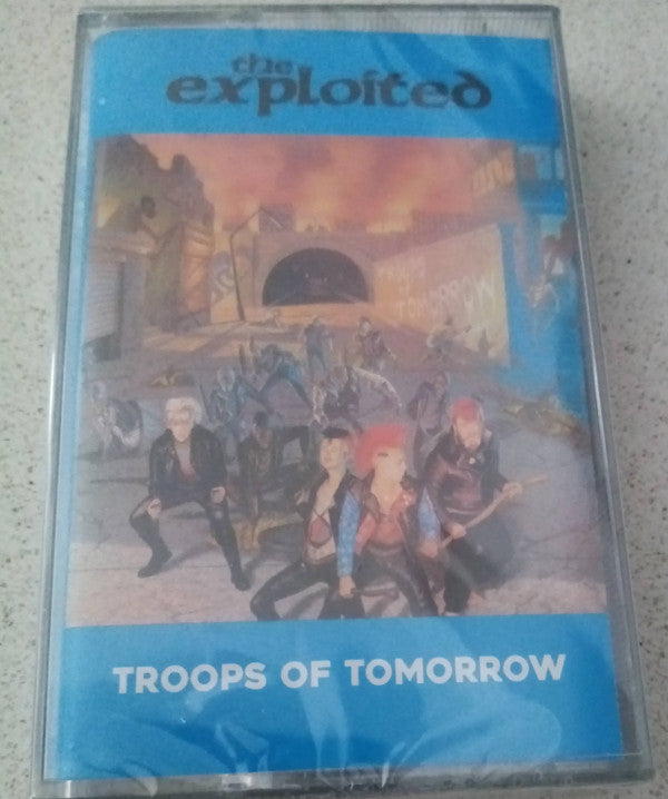 The Exploited : Troops Of Tomorrow (Cass, Album, Ltd, RE, Bla)