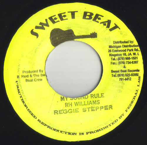 Reggie Stepper : My Sound Rule (7")