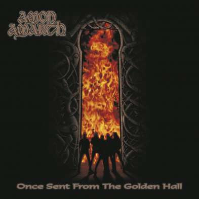 Amon Amarth : Once Sent From The Golden Hall (LP,Album,Reissue,Remastered)