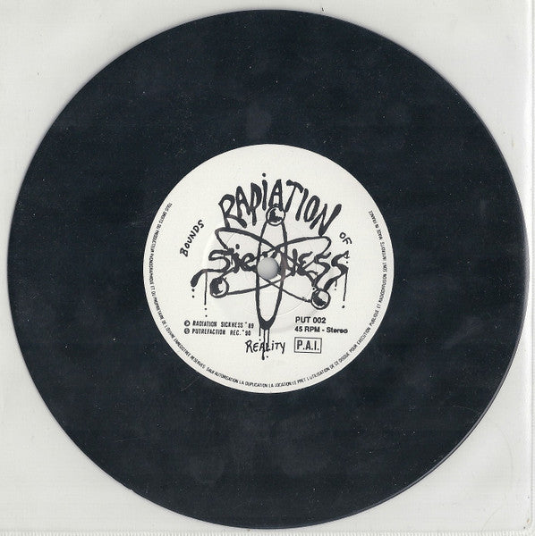 Radiation Sickness : Bounds Of Reality (7", EP, Num)