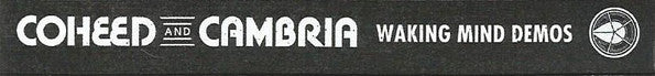 Coheed And Cambria : Waking Mind Demos (Cass, Comp)