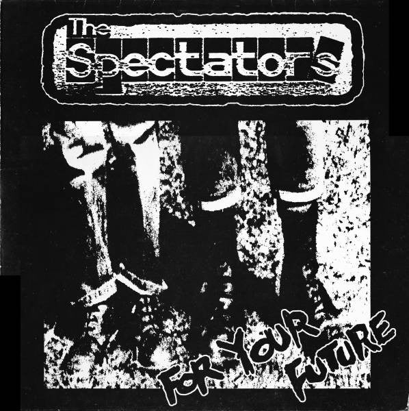 Spectators (3), The : For Your Future (LP,Album)
