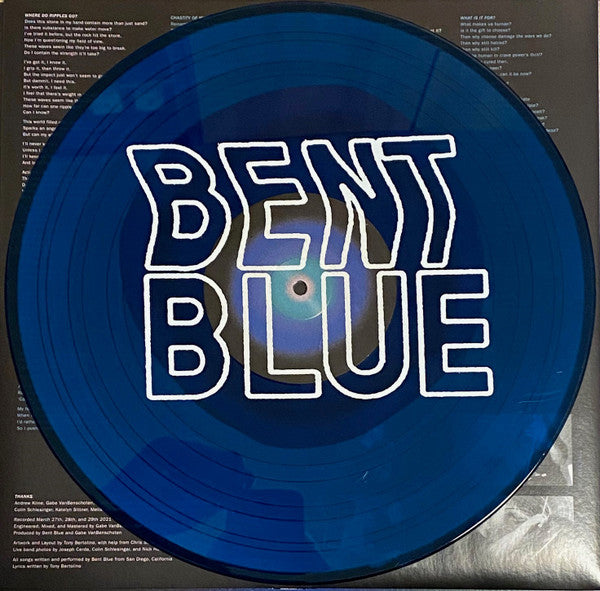 Bent Blue : Where Do Ripples Go? (12",Single Sided)