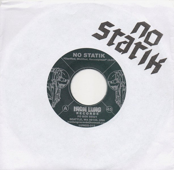 No Statik : Clarified, Distilled, Recomposed/We All Die In The End (7", Single, Num)