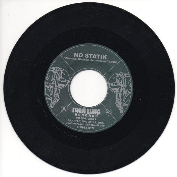 No Statik : Clarified, Distilled, Recomposed/We All Die In The End (7", Single, Num)