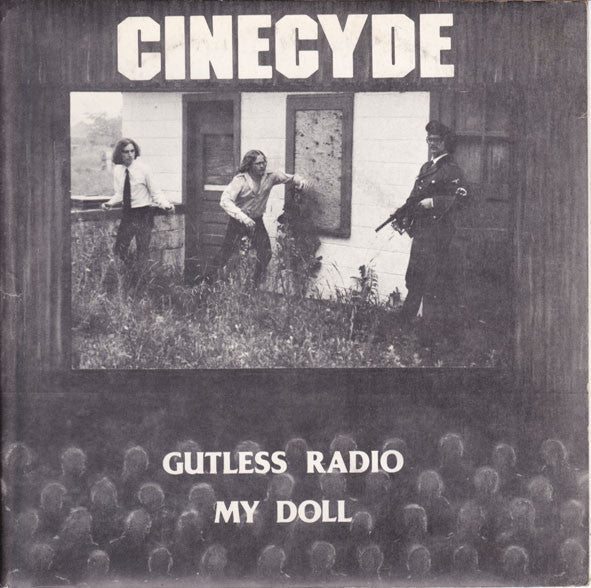 Cinecyde : Gutless Radio (7")