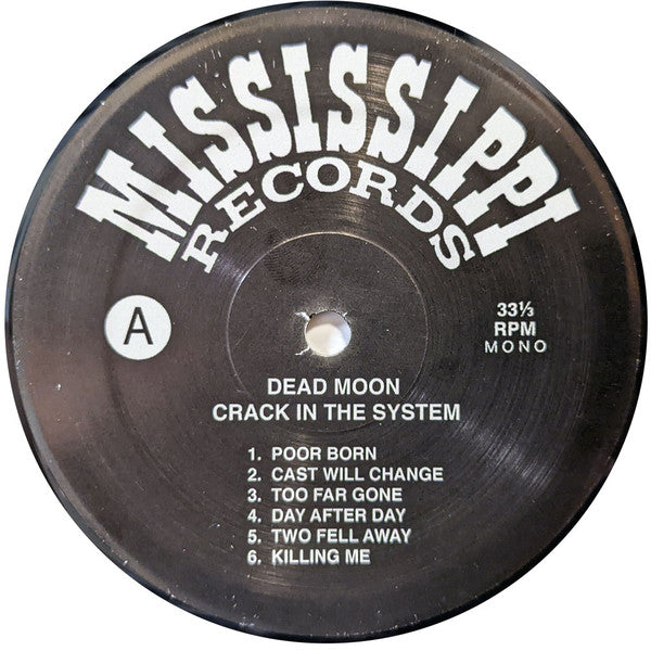 Dead Moon : Crack In The System (LP, Album, Mono, RE, RM, Cas)