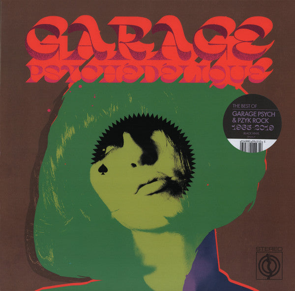 Various : Garage Psychédélique (The Best Of Garage Psych And Pzyk Rock 1965-2019) (2xLP, Comp)