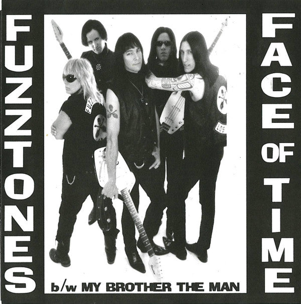 Fuzztones, The : Face Of Time / My Brother The Man (7",45 RPM,Limited Edition)