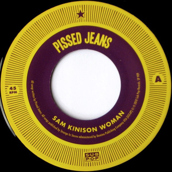 Pissed Jeans : Sam Kinison Woman (7",45 RPM,Single)