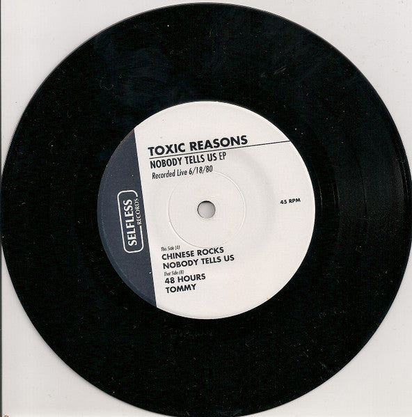 Toxic Reasons : Nobody Tells Us EP (7",EP,45 RPM,Limited Edition)