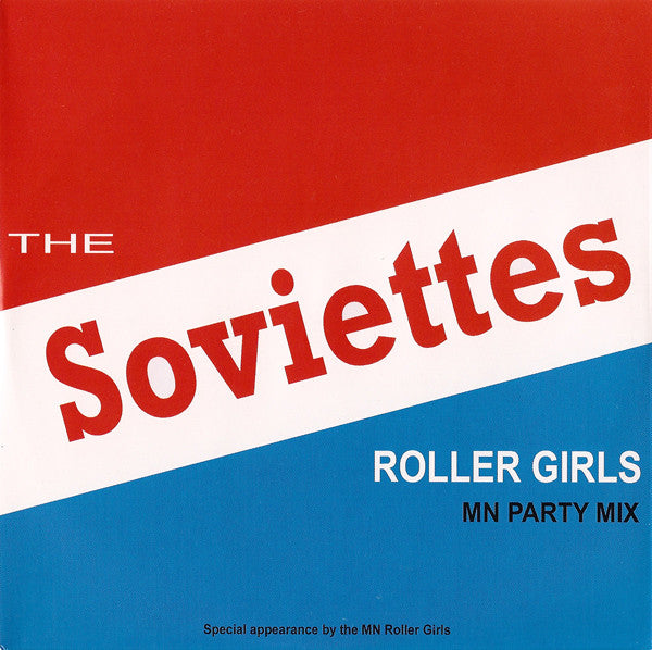 Soviettes, The : Roller Girls (7",45 RPM,Single)