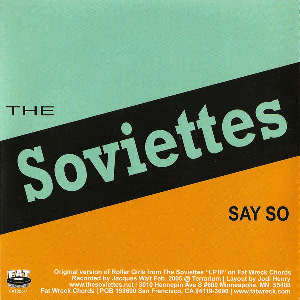 Soviettes, The : Roller Girls (7",45 RPM,Single)