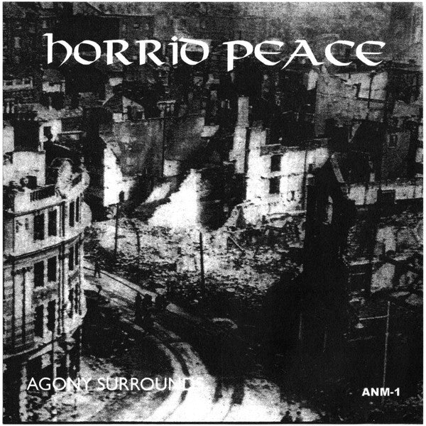 Horrid Peace : Agony Surrounds (Flexi, 7", S/Sided, EP)