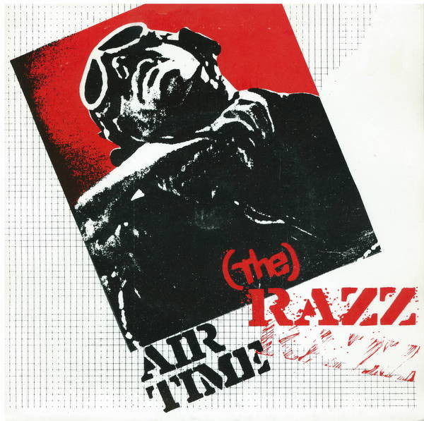 (The) Razz* : Air Time (7")