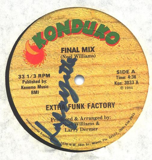 Noel Williams & The Extra Funk Factory : Final Mix (12")