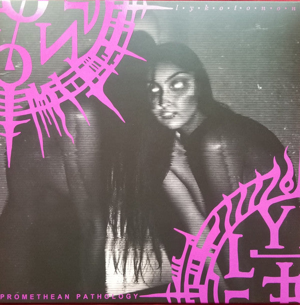 Lykotonon : Promethean Pathology (LP, Album)