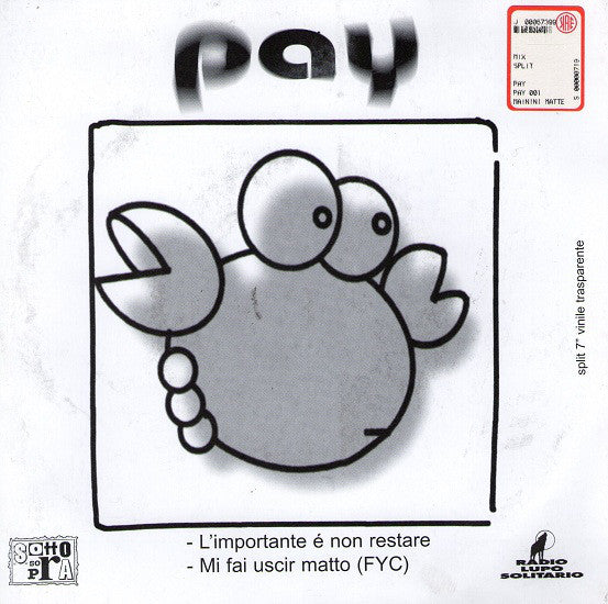 Porno Riviste / Pay (2) : Split (7", Cle)