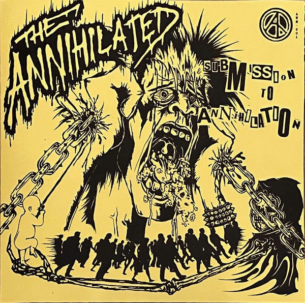 The Annihilated : Submission To Annihilation (LP, Album)