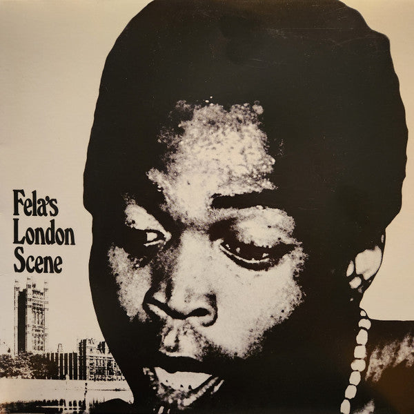 Fela Kuti And His Africa 70 : Fela's London Scene (LP,Album,Reissue)