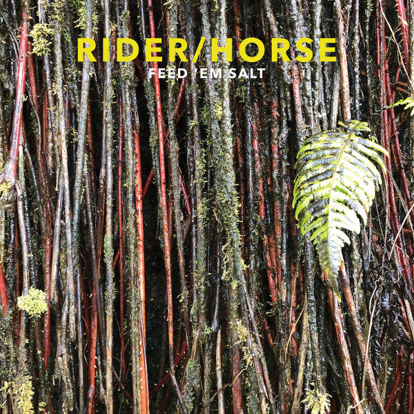 Rider/Horse : Feed 'Em Salt (LP)