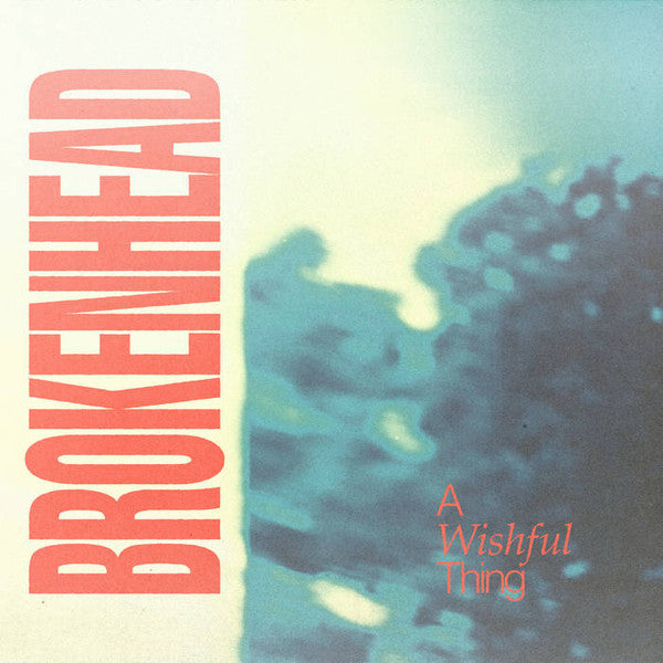 Brokenhead (3) : A Wishful Thing (12", EP, Cle)