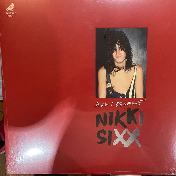 Nikki Sixx : The First 21- How I Became Nikki Sixx (LP, Ltd, Whi)