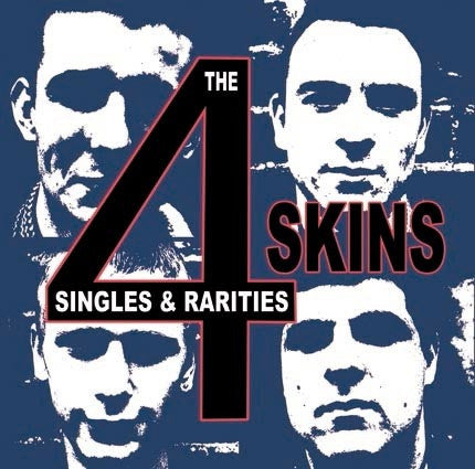 4 Skins : Singles & Rarities (LP,Compilation,Limited Edition,Reissue)