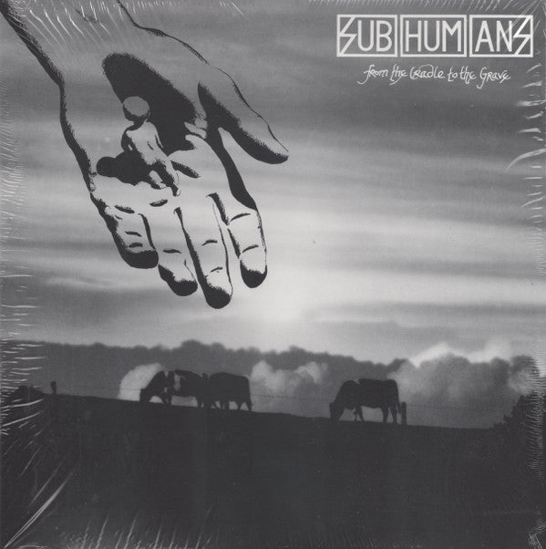 Subhumans : From The Cradle To The Grave (LP, Album, RE, RM)