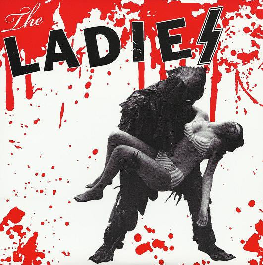 Ladies (4), The : I'm The Worst (7",45 RPM,EP)