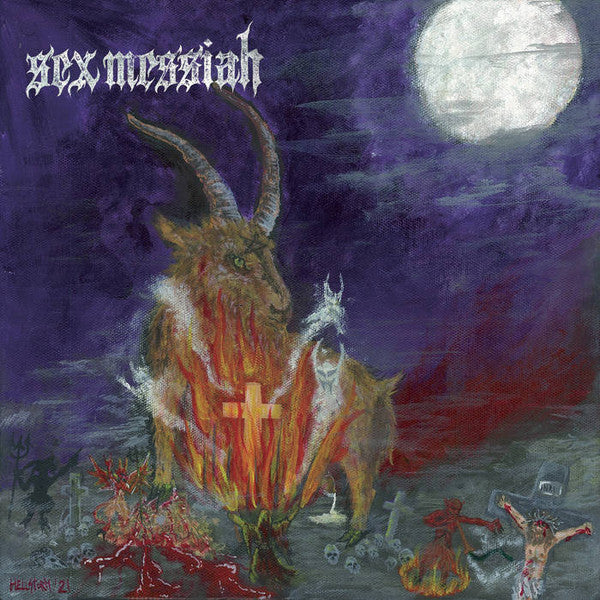 Sex Messiah : Metal Del Chivo (12",Album)
