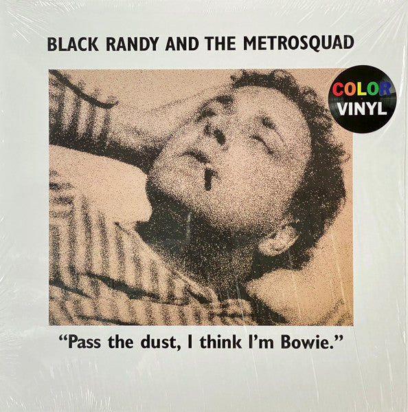 Black Randy & The Metrosquad : Pass The Dust, I Think I'm Bowie. (LP,Album,Limited Edition,Reissue)