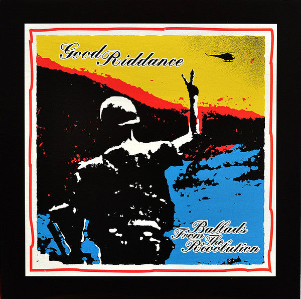 Good Riddance : Ballads From The Revolution (LP,Album)
