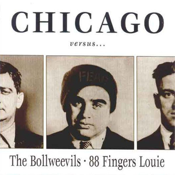 Bollweevils, The / 88 Fingers Louie / Funeral Oration (2) / NRA : Chicago Versus Amsterdam (7")