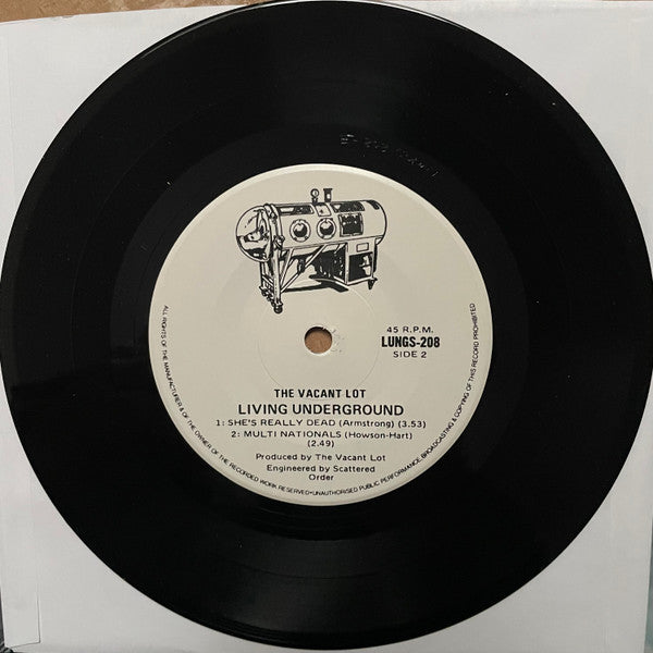 The Vacant Lot (6) : Living Underground  (7", RE, RM)