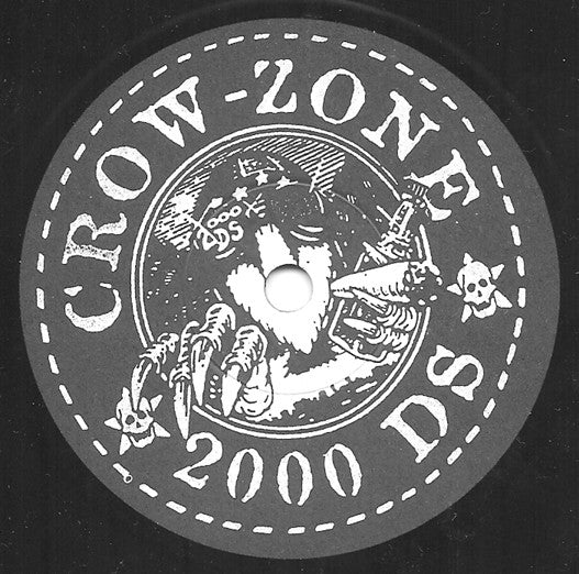 2000 DS : Crow-zone (7", Single, Ltd)