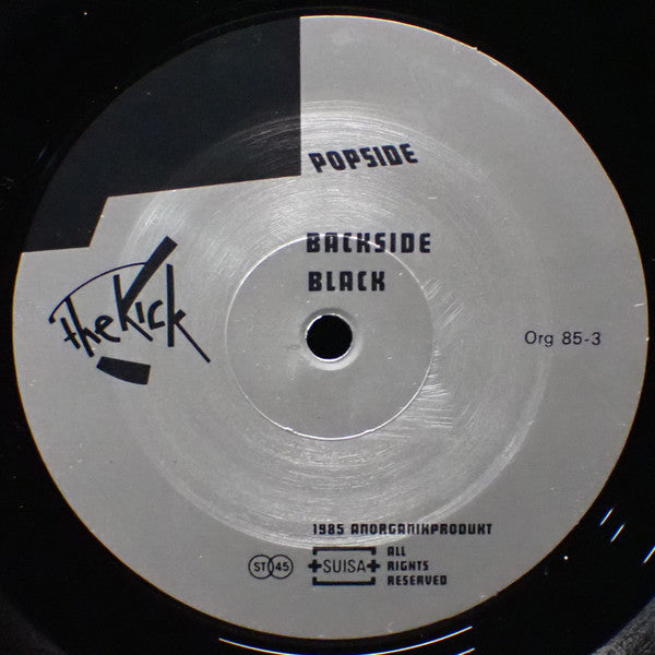 Kick (6), The : The Kick (12",45 RPM)