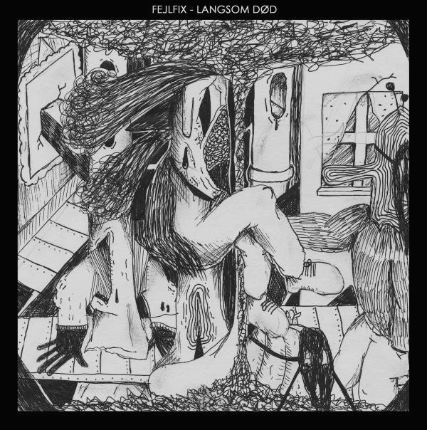 Fejlfix : Langsom Død (7",EP,33 ⅓ RPM)