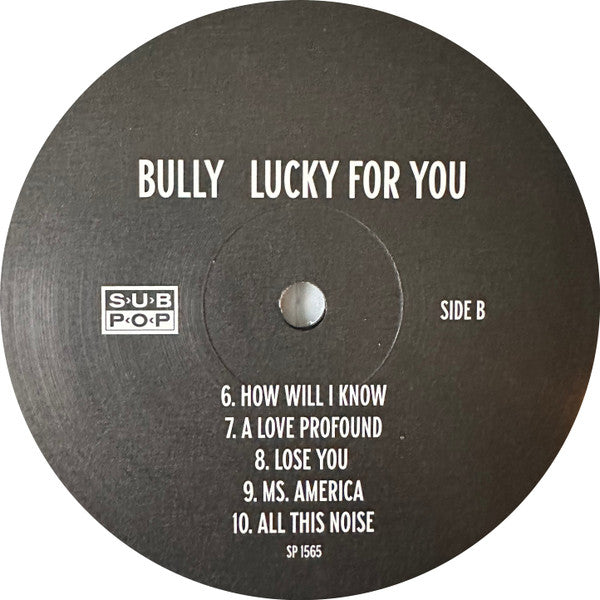 Bully (10) : Lucky For You (LP,Album,Stereo)