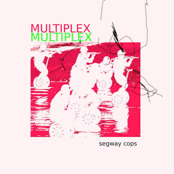 Multiplex (12) : Segway Cops (LP)