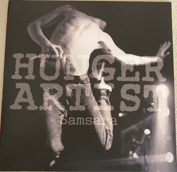 Hunger Artist : Samsara (12")