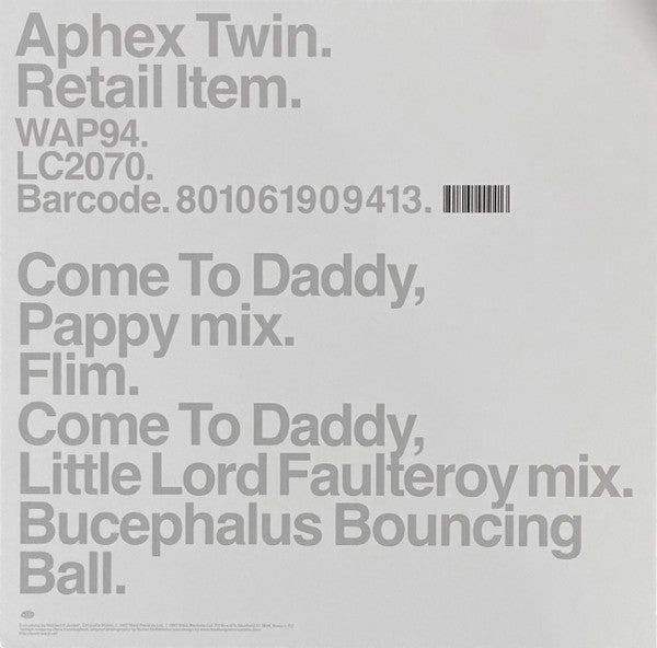 Aphex Twin : Come To Daddy (12",45 RPM,Single,Reissue,Repress,Stereo)