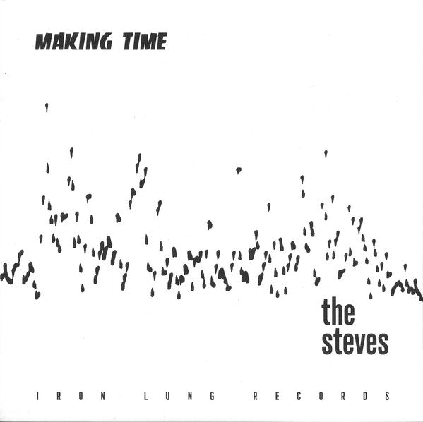 The Steves : Making Time (7", RP)